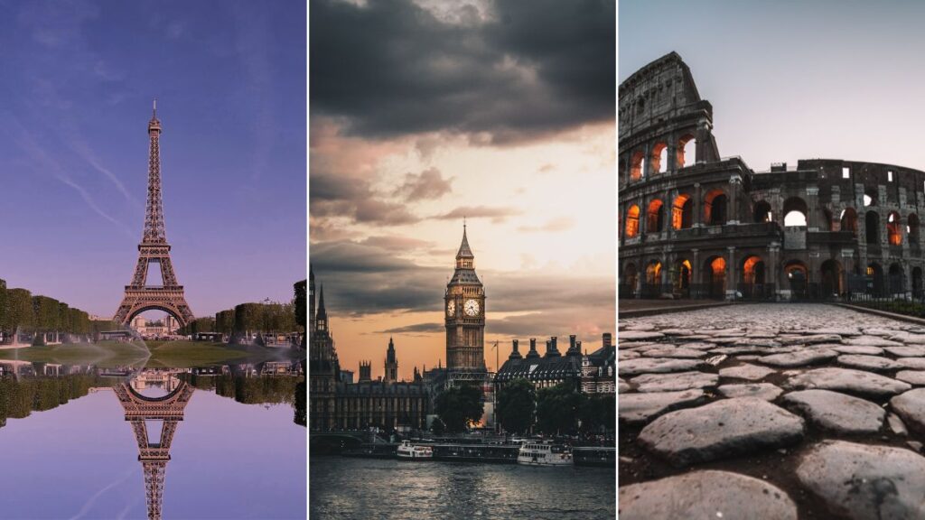 Rome (Italy) Vs. London (England) Vs. Paris (France) Which City Should You Choose For Your Next Travel