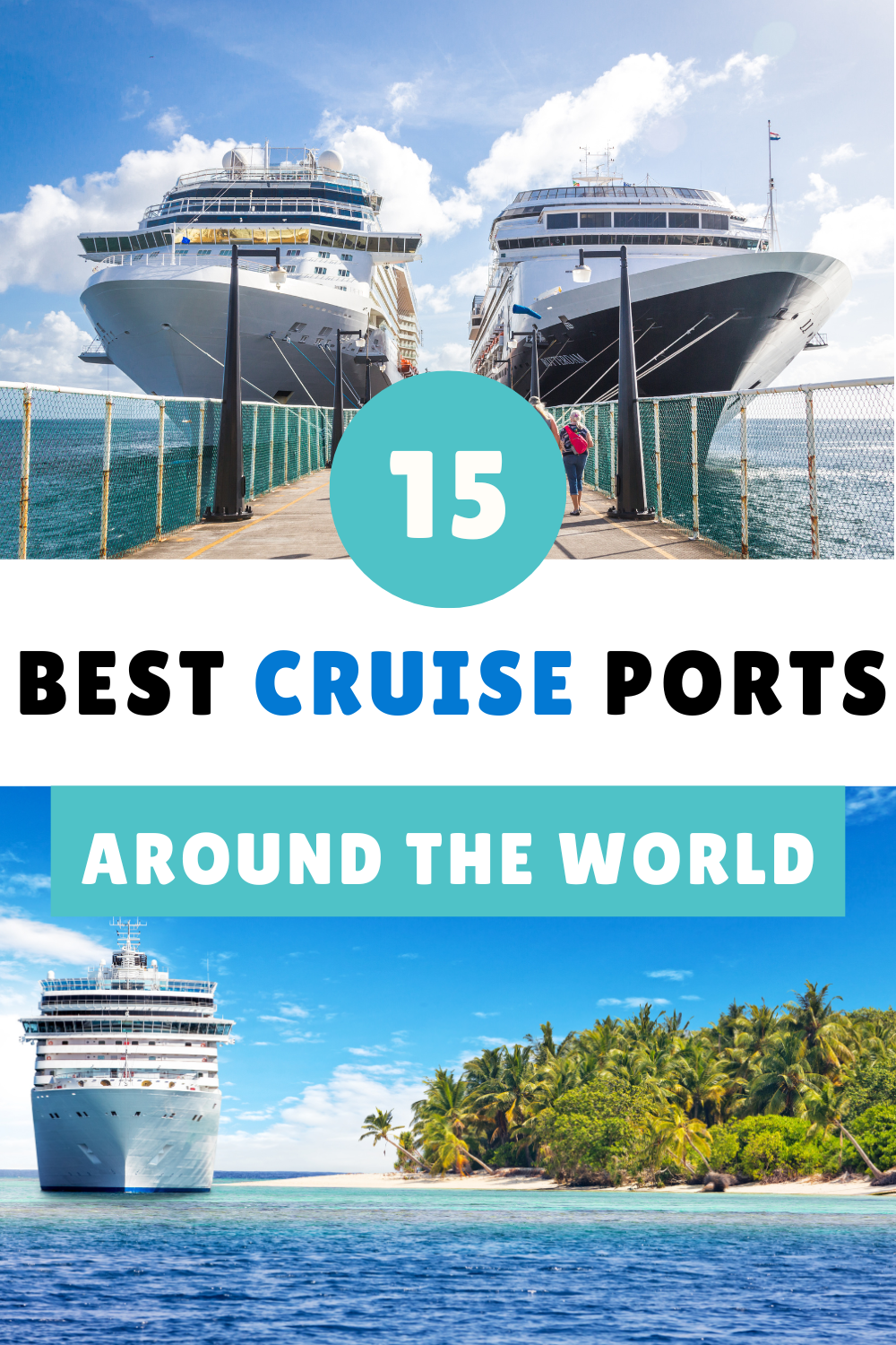 Most Popular Cruise Ports Around the World