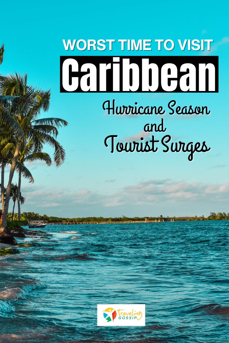 Worst Time to Visit Caribbean 1
