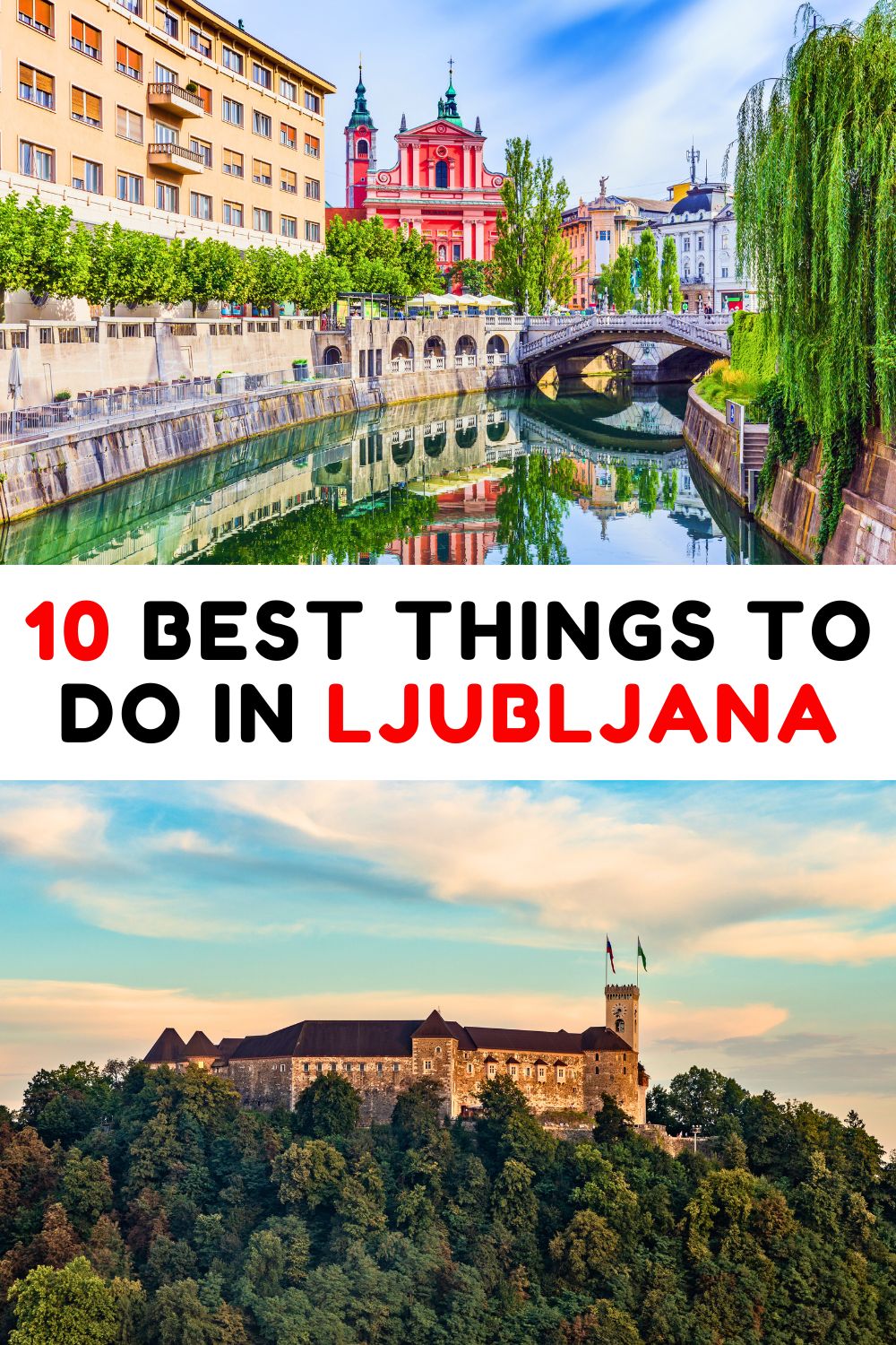 Best Things to Do in Ljubljana