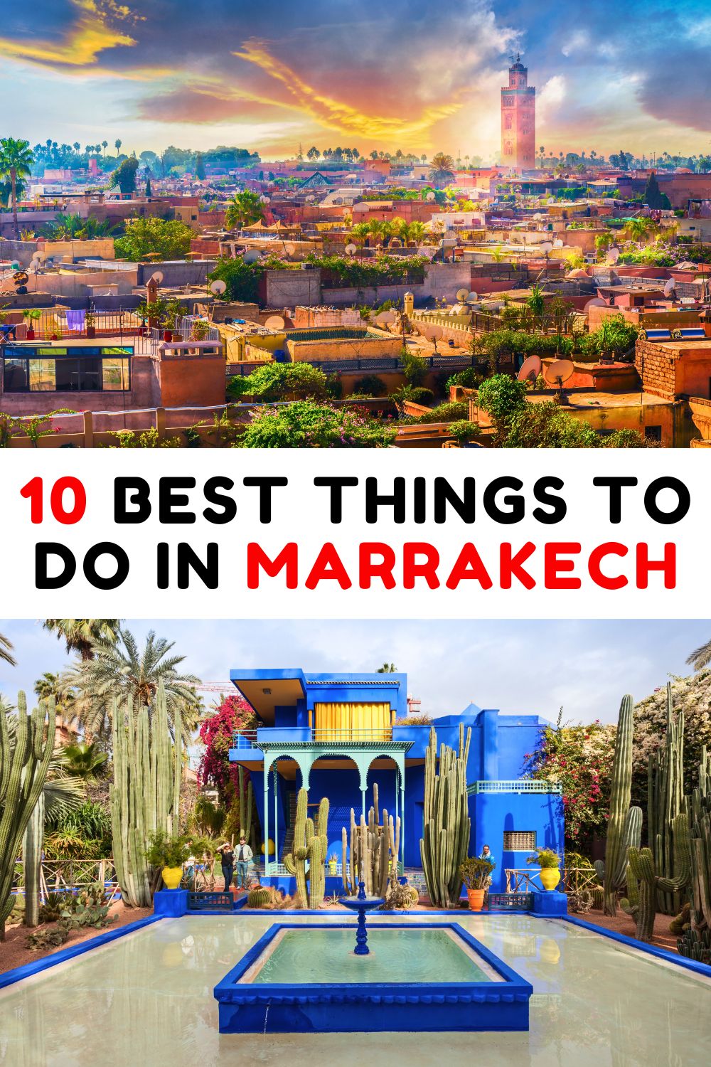 Best Things to Do in Marrakech