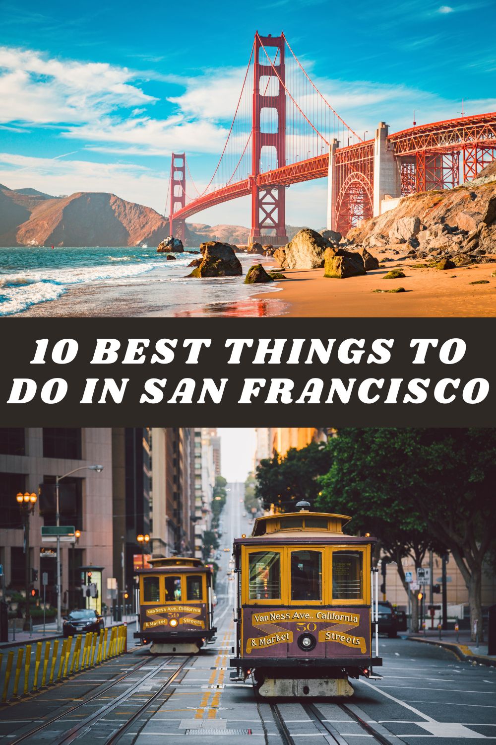 Best Things to Do in San Francisco