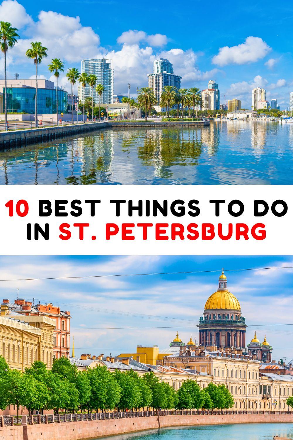 Best Things to Do in St. Petersburg