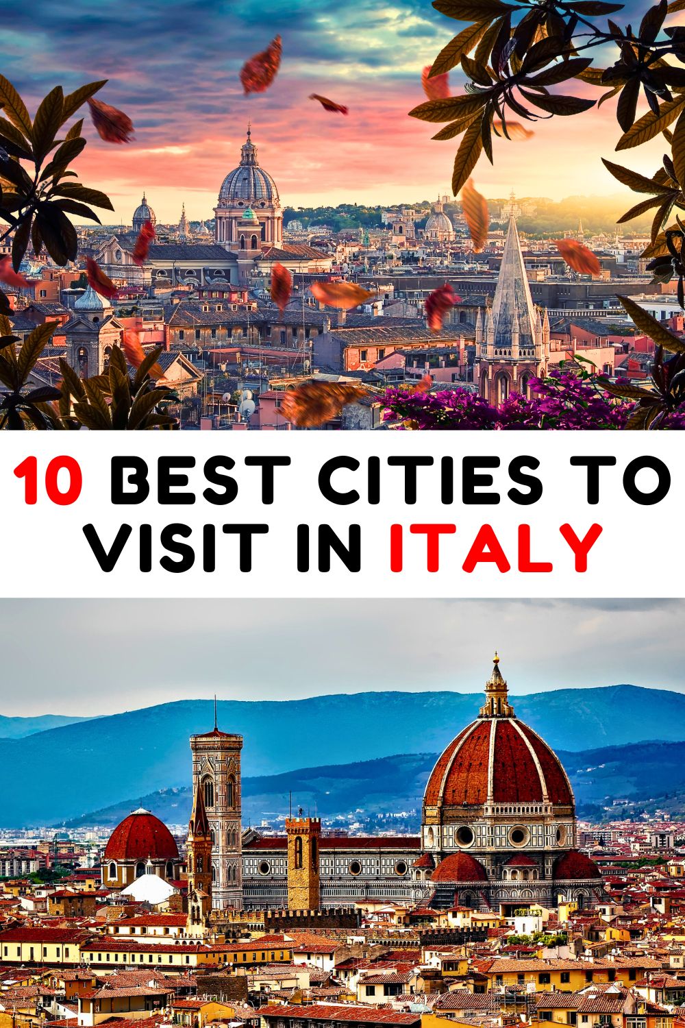 Best Cities to Visit in Italy