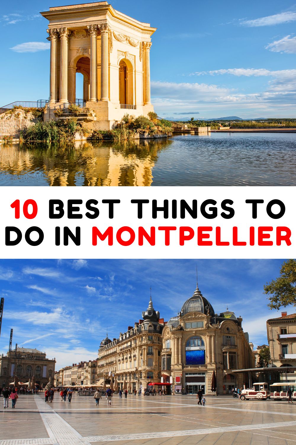 Best Things to Do in Montpellier