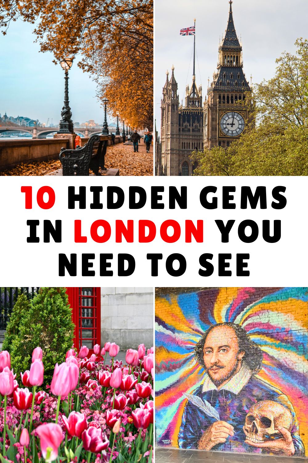 Hidden Gems in London You Need to See