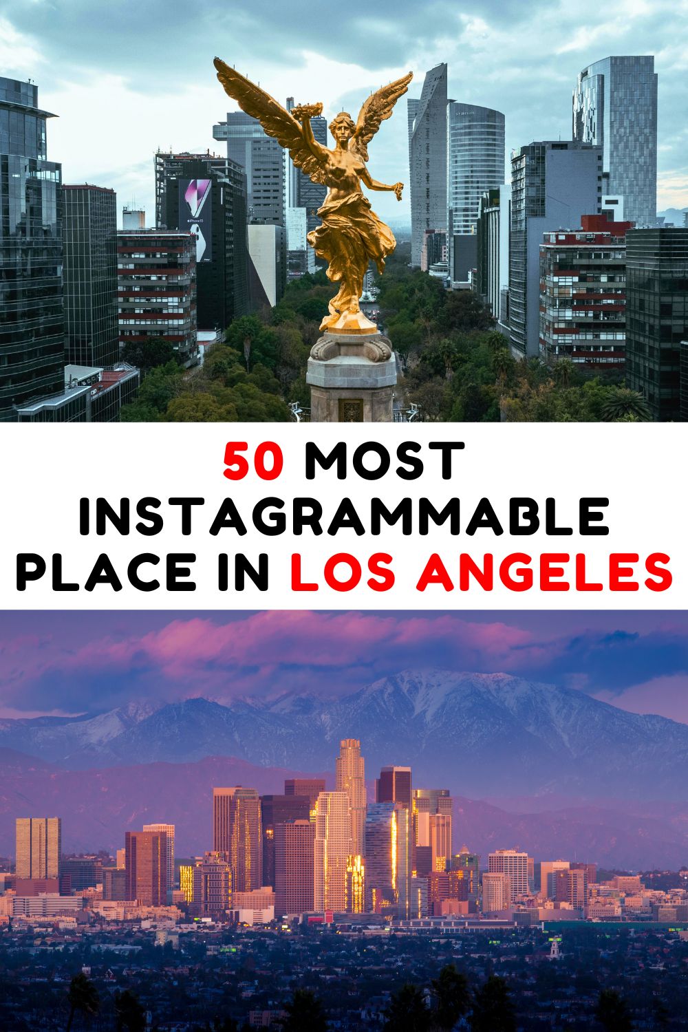 Most Instagrammable Places in Los Angeles