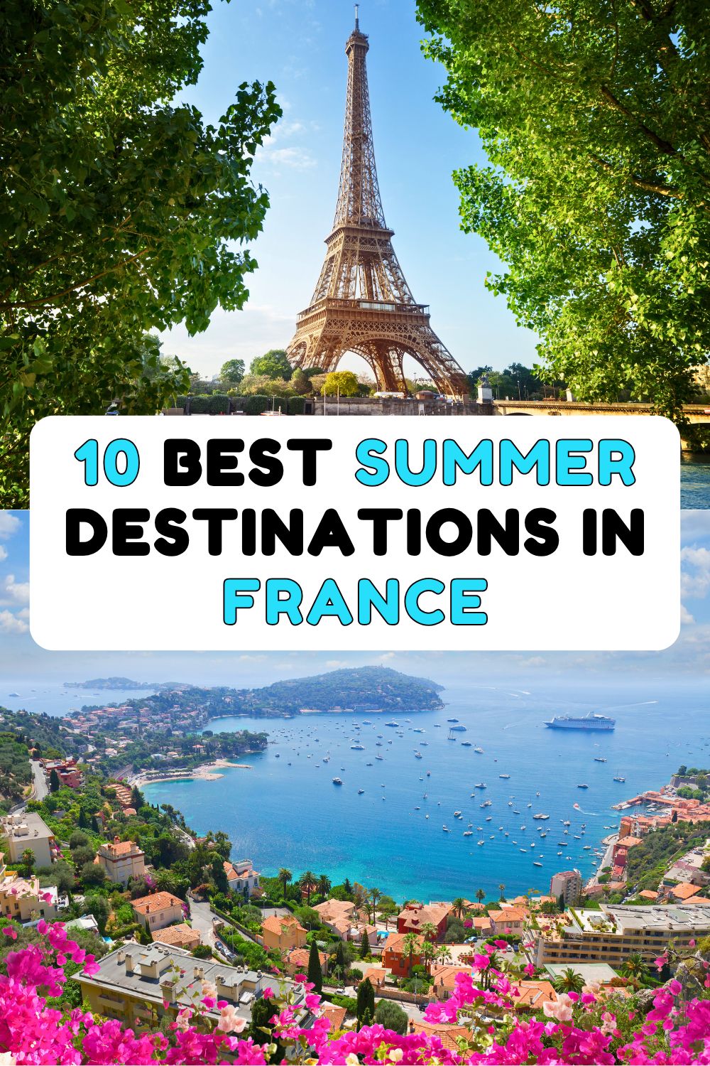 Best Summer Destinations in France