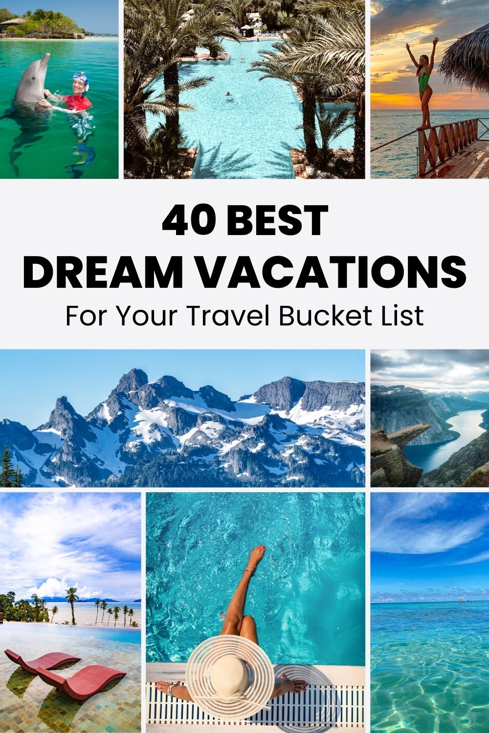 Best Dream Vacations