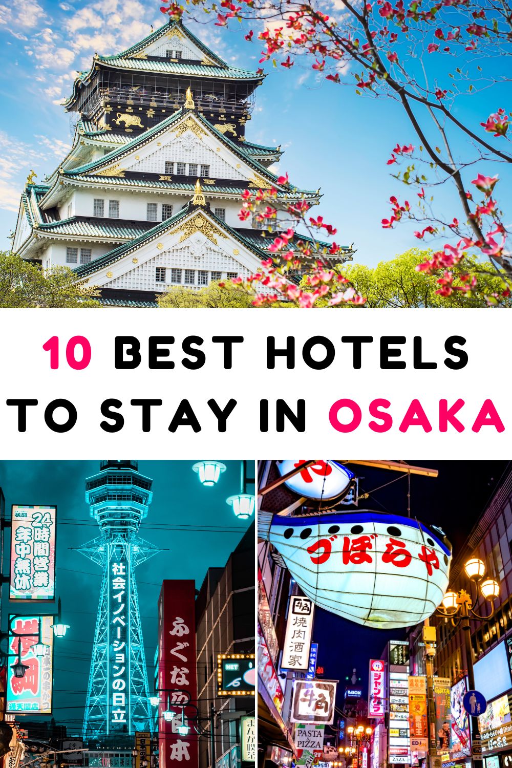 Best Hotels to Stay in Osaka