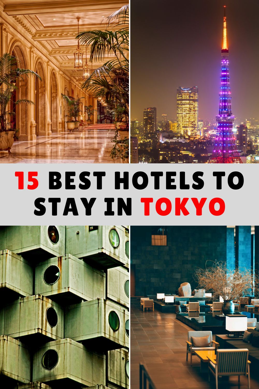 Best Hotels to Stay in Tokyo