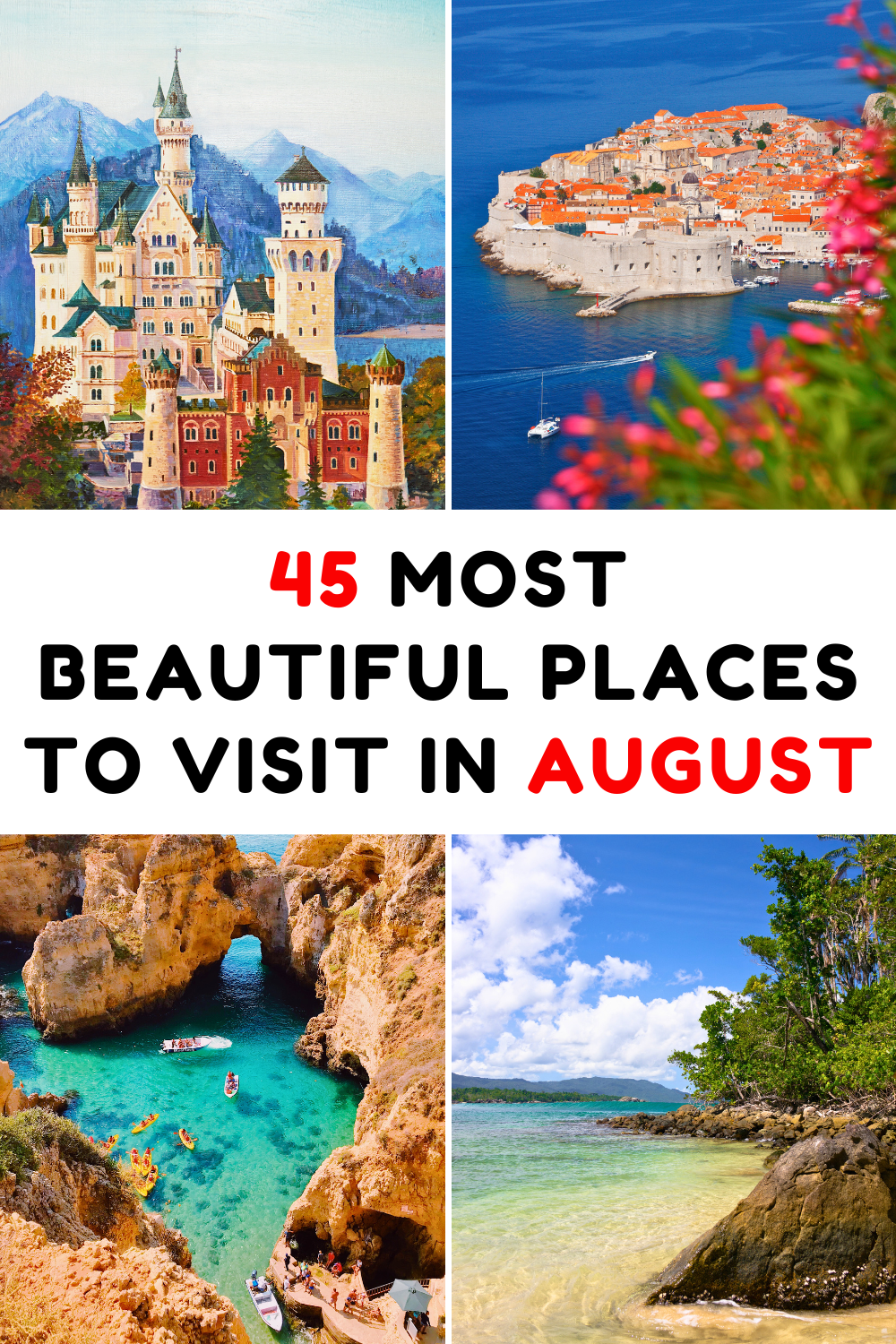 Best Places to Visit in August