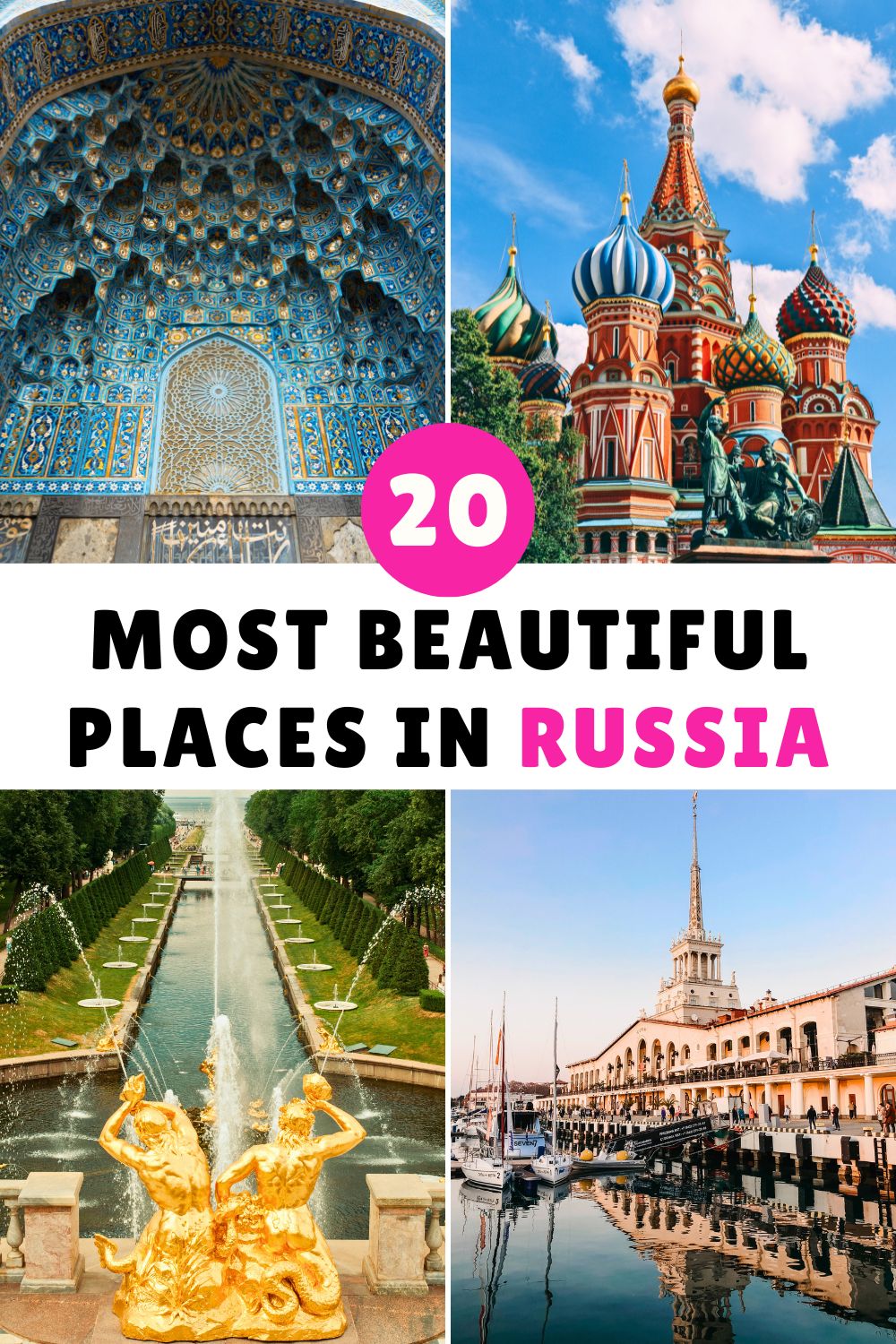 Best Places to Visit in Russia