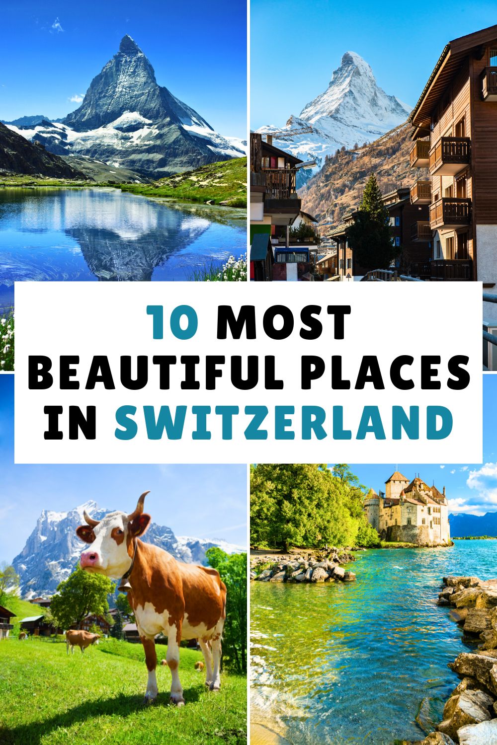 Best Places to Visit in Switzerland