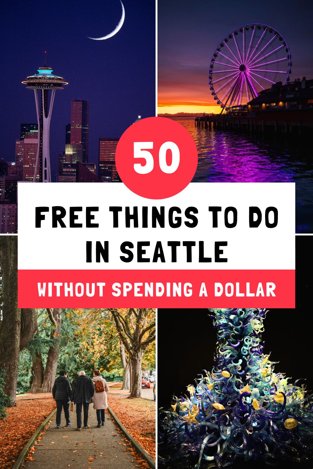 Free Things to Do in Seattle