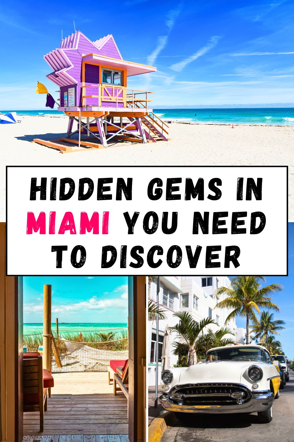 Hidden Gems in Miami