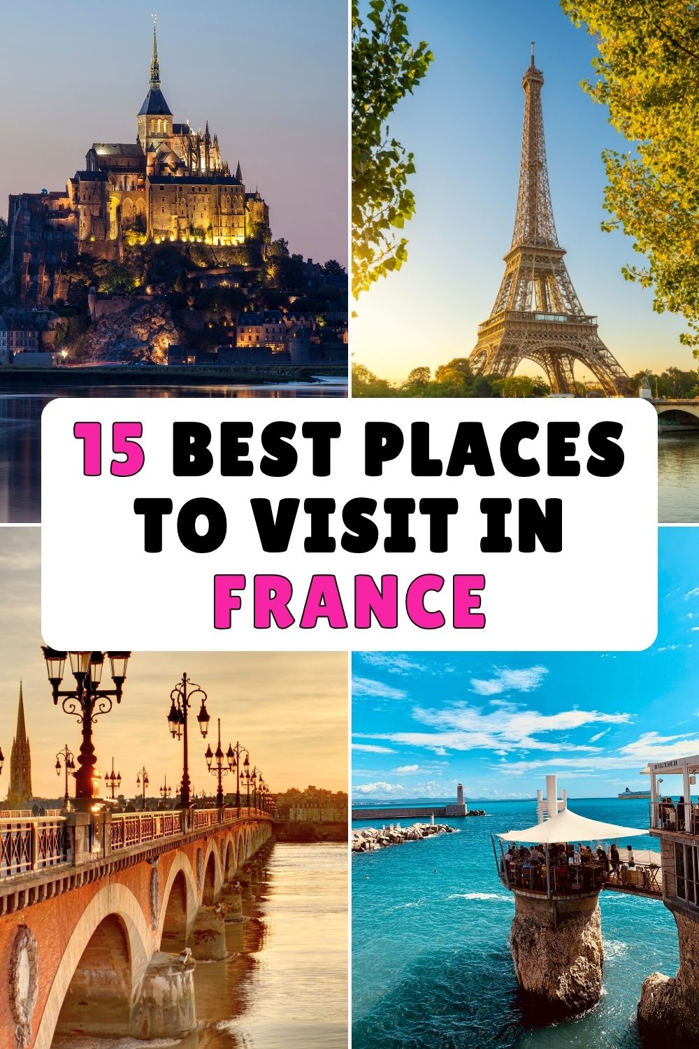 best Places to Visit in France