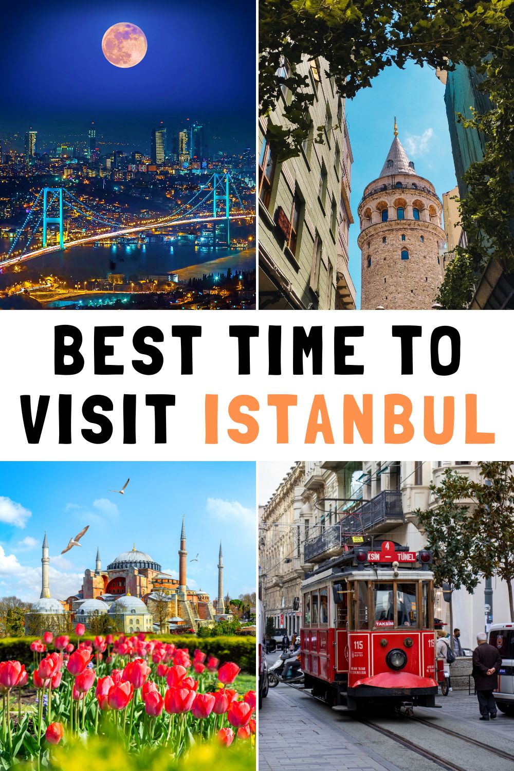 Best Time to Visit Istanbul