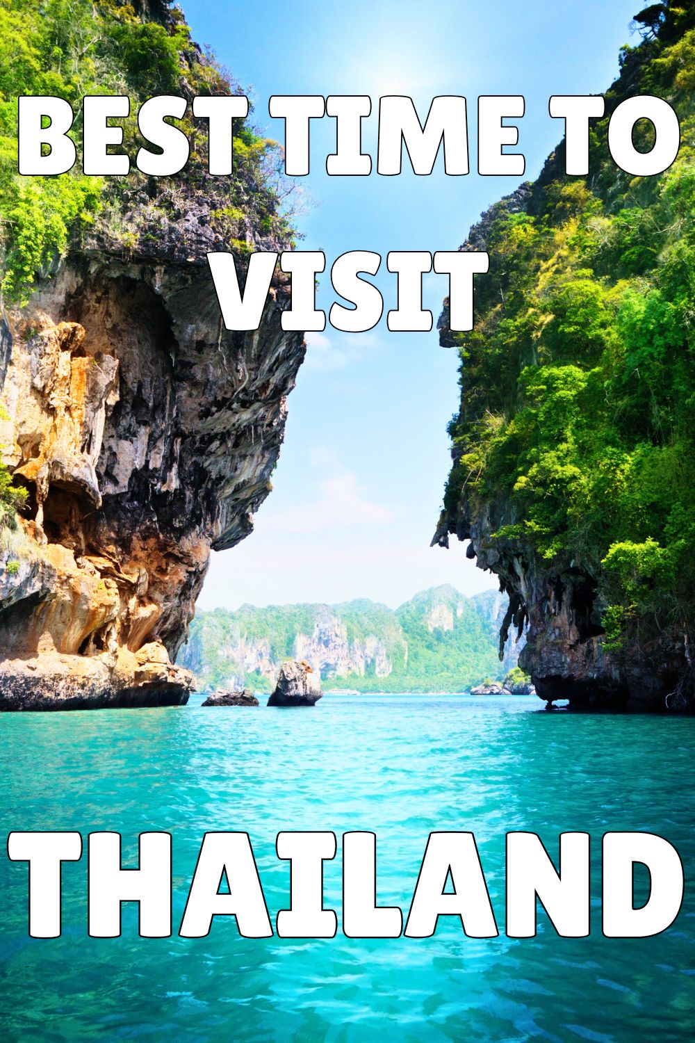Best Time to Visit Thailand