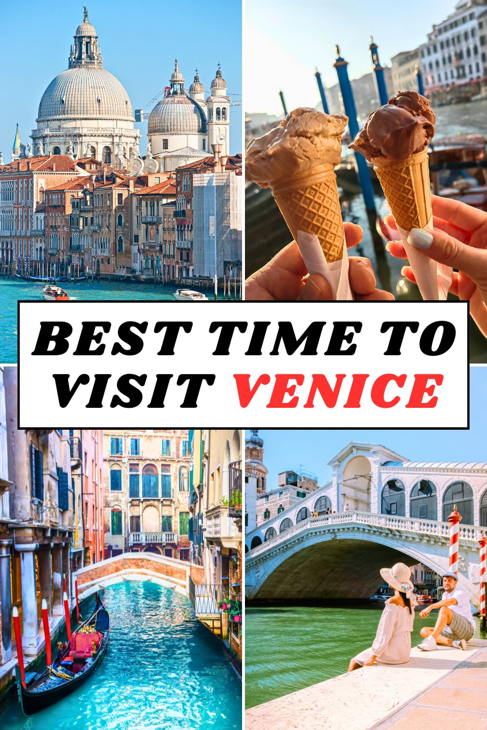 Best Time to Visit Venice