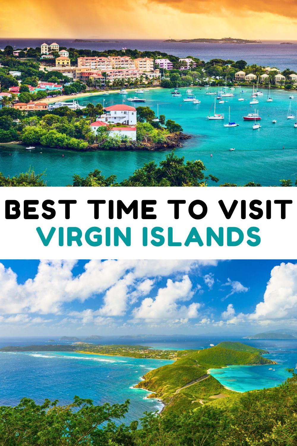 Best Time to Visit Virgin Islands
