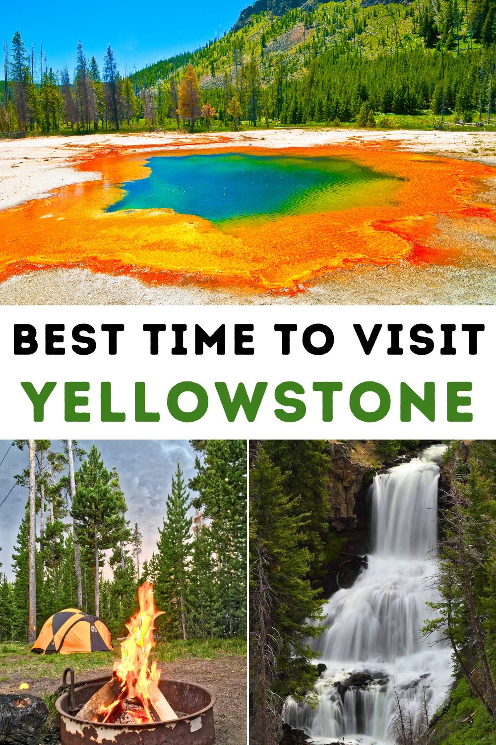 Best Time to Visit Yellowstone National Park