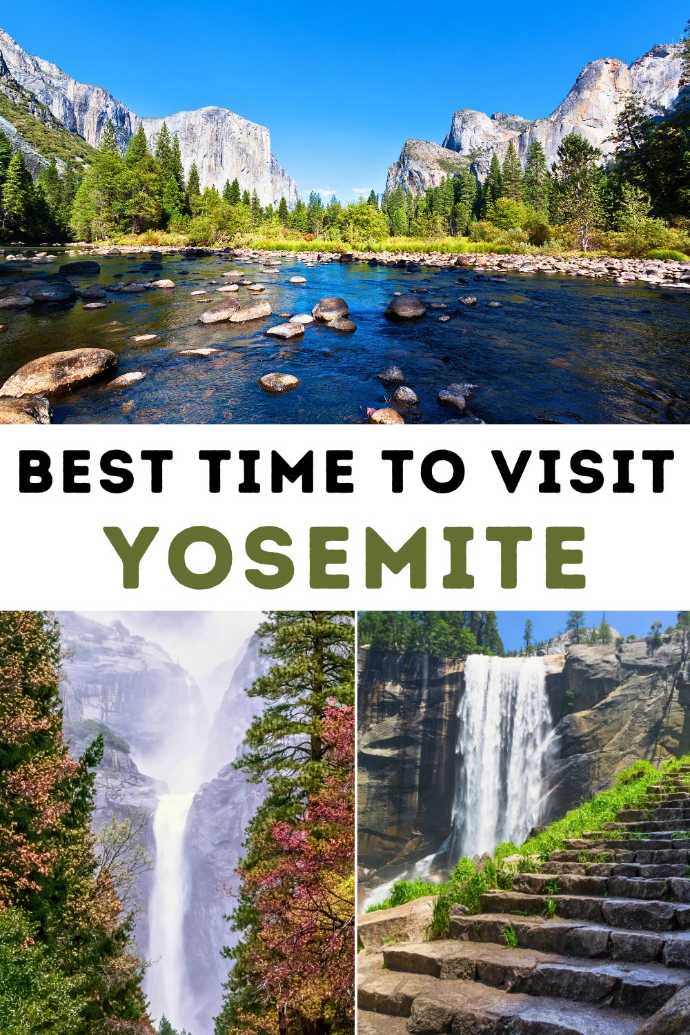 Best Time to Visit Yosemite National Park
