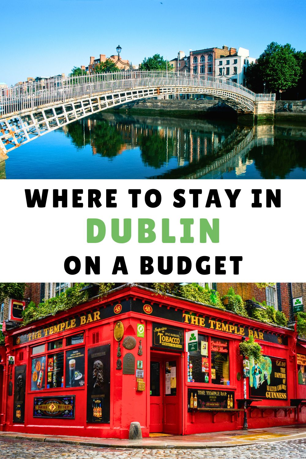 Where to Stay in Dublin on a Budget