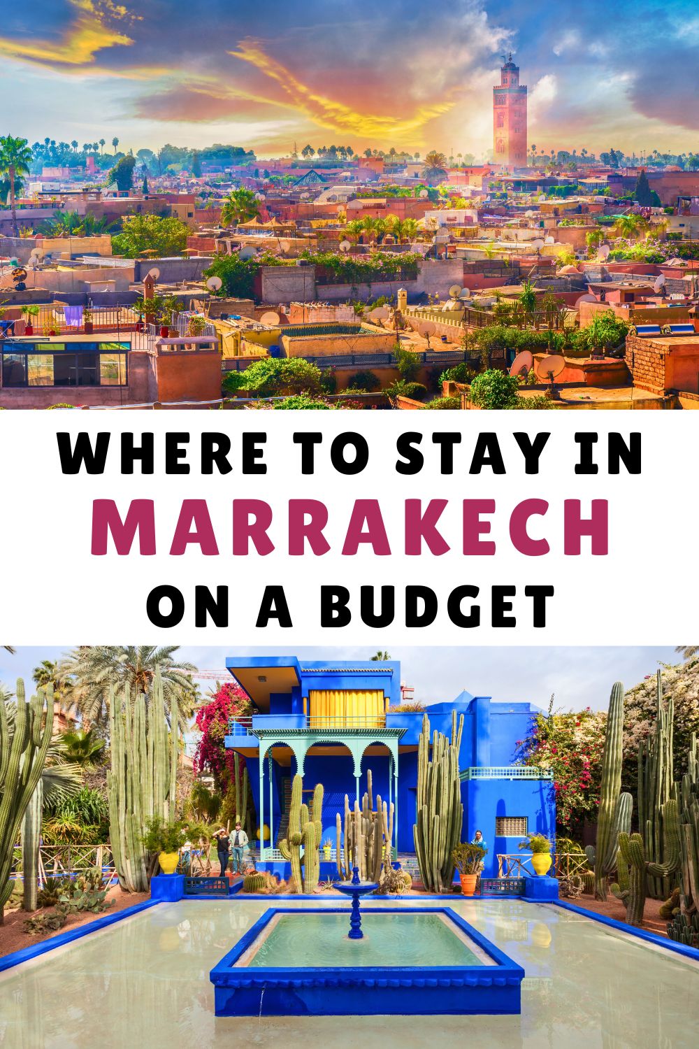 Where to Stay in Marrakech on a Budget