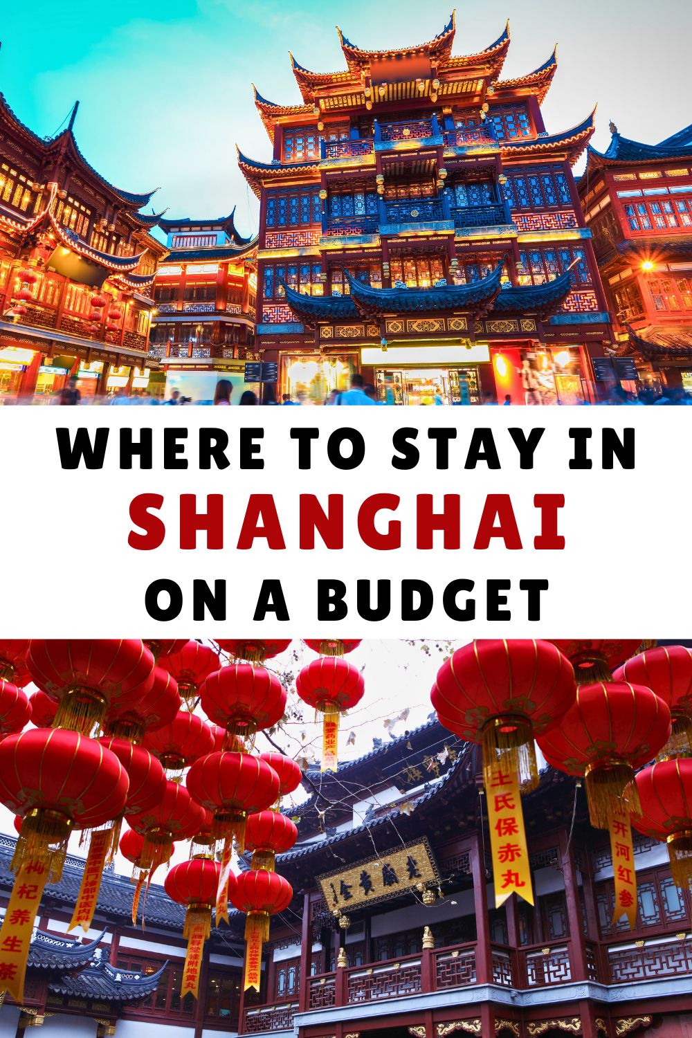 Where to Stay in Shanghai on a Budget